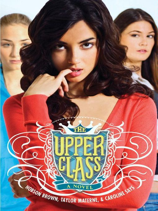 Title details for The Upper Class by Hobson Brown - Available